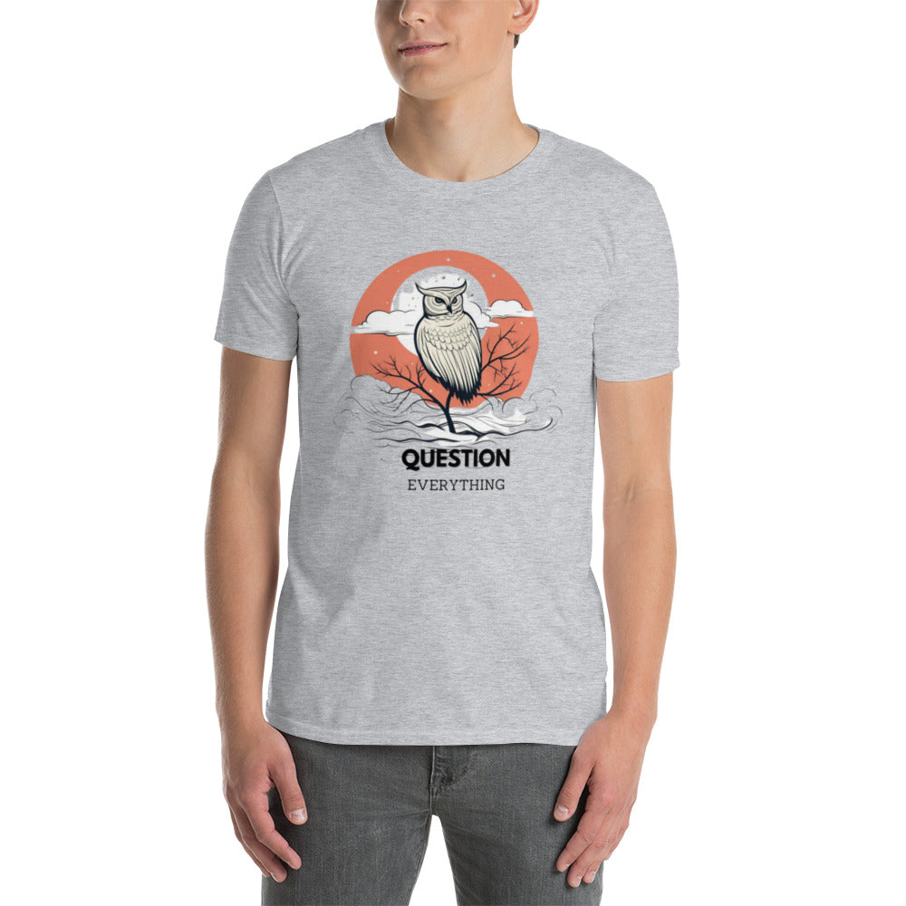 Short-Sleeve Unisex T-Shirt - OWL QUESTION
